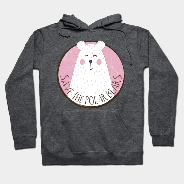 Save the Polar Bears Hoodie by StartTodayMedia